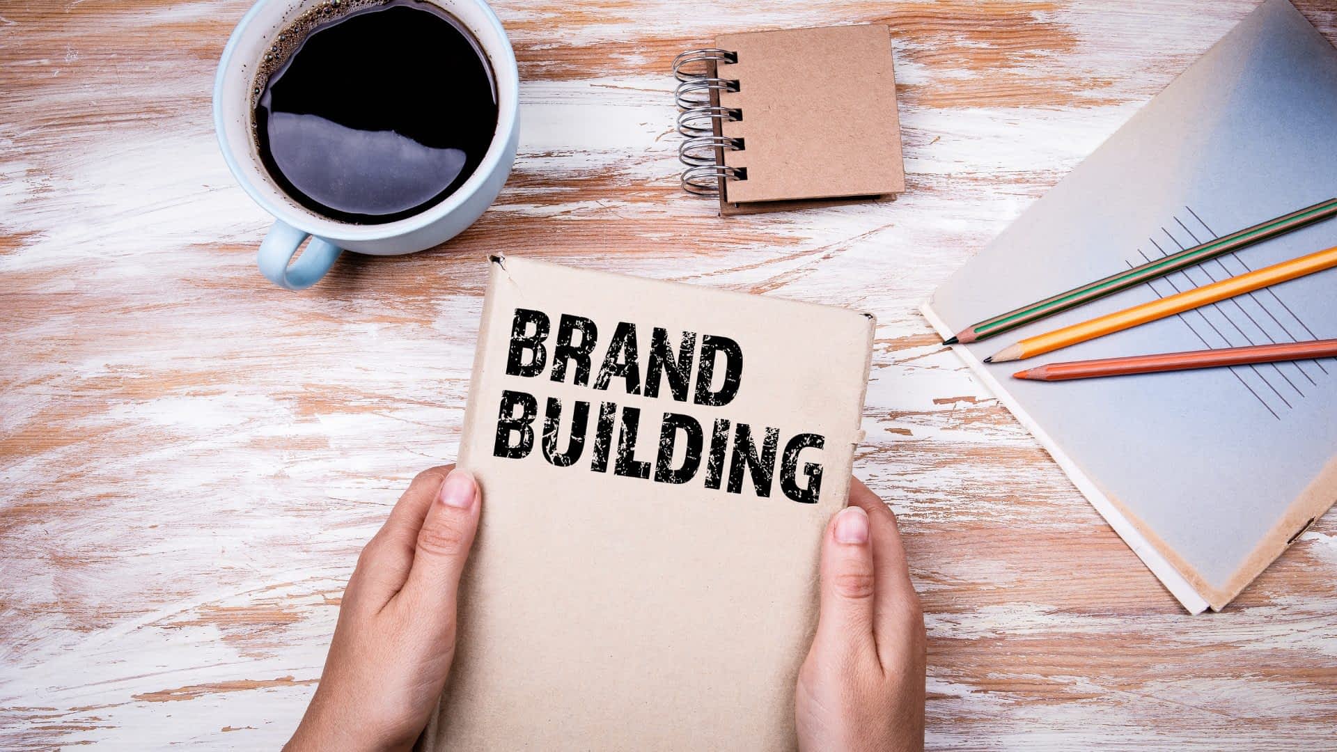 Brand Building